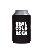 REAL COLD BEER KOOZIE
